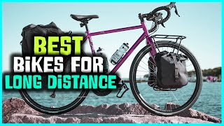 Top 4 Best Bikes for Long Distance Review in 2023 [upl. by Nauqad486]