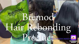 HAIR REBONDING USING BREMOD MILK VARIANT [upl. by Yddur]