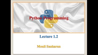 Lec 12  Python Programming Introduction [upl. by Ettigdirb]