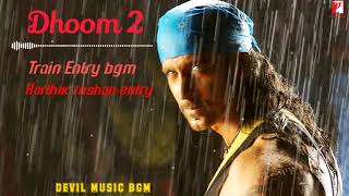 Dhoom 2  harthik roshan train entry Bgm  hindi  harthik roshan devil music bgm [upl. by Box]