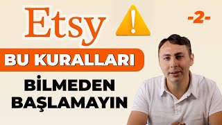 Etsyde Satış Yaparken Uymanız Gereken Kurallar Hangi Ürünleri Satabiliriz [upl. by Stelle]