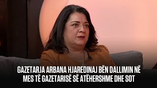 Gazetarja Arbana Hjaredinaj bën dallimin në mes të gazetarisë së atëhershme dhe sot [upl. by Moss677]