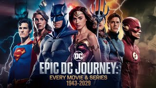 Epic DC Timeline Every Movie amp Series from 1940s to 2029 [upl. by Ainatit]