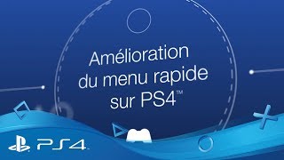 Mise à jour PS4 550  Améliorations du Menu rapide [upl. by Mikkanen]