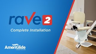 How to Install the AmeriGlide Rave 2 Stair lift [upl. by Cissej216]