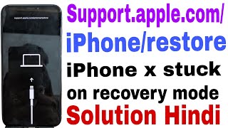 How to fix supportapplecomiPhonerestore  iPhone x stuck on recovery mode iPhone x download fix [upl. by Ideih]