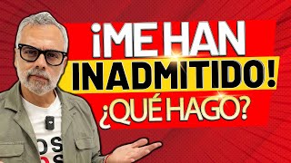 ❌ EXPEDIENTE INADMITIDO A TRÁMITE ¿QUÉ ES Y QUÉ HACER [upl. by Ayrotal83]