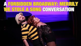 TDF Conversations Forbidden Broadway Merrily We Stole a Song [upl. by Peih]