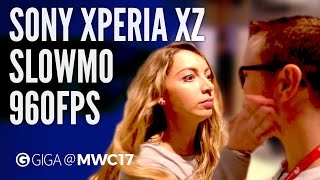 Sony Xperia XZs 960FPSSlowMoFunktion ausprobiert 👏😢📱 WATSCHN für CHRISTOF  MWC 2017  GIGADE [upl. by Seravaj]