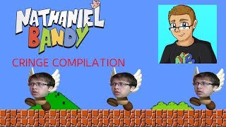 A Nathaniel Bandy Cringe Compilation [upl. by Wyne879]