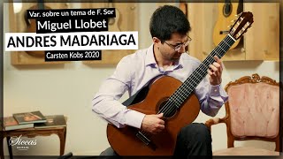 Andres Madariaga plays Variaciones sobre un tema de F Sor by Miguel Llobet on a 2020 Carsten Kobs [upl. by Attebasile]