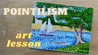 Pointillism Painting Tutorial  Step by step  Seurat Art Lesson [upl. by Ekard]