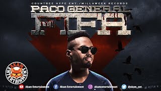 Paco General  FiFa FiFa Riddim November 2018 [upl. by Pigeon]