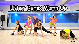 Usher Remix Warm Up  DJ Dani Acosta  Zumba  Dance Workout  Dance with Ann  Ann Piraya [upl. by Elaen]