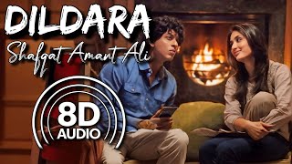 Dildara  8D Audio  RaOne  Shah Rukh Khan  Kareena Kapoor  Shafqat Amanat Ali  VishalShekhar [upl. by Schatz]