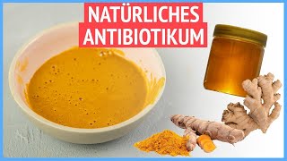 Kurkuma Paste  Das Antibiotikum stellt alles in den Schatten  Selber herstellen 2022 [upl. by Bernette]