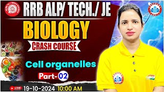 RRB ALP Technician Science Class  RRB JE Science Cell Organelles 2  Biology For Railway Exams [upl. by Jaqitsch]