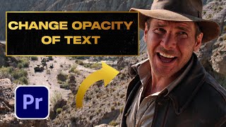 How to Change the Opacity of Text in Premiere Pro 2024 [upl. by Neural]