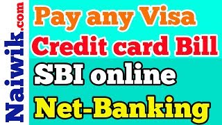 Pay any Visa Credit card Bill using SBI Online internet banking [upl. by Dang]