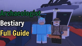 Archaeologist Bestiary Full Guide Fisch [upl. by Naamann955]