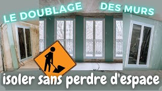 ISOLATION DES MURS INTERIEURS lutter contre un mur froid sans perdre de place doublage BA13 collé [upl. by Bega]