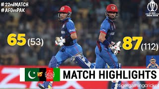 Afghanistan vs Pakistan World Cup 2023 22nd Match Highlights  AFG vs PAK 22nd ODI Highlights [upl. by Fasta]