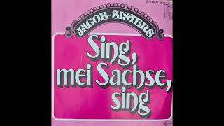 Sing mei Sachse sing Jacob Sisters [upl. by Etaner]