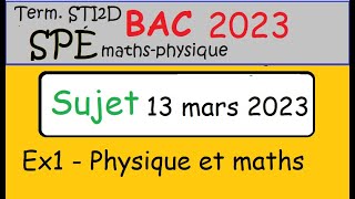 corrigé du 13 mars 2023BAC STI2D Maths  ex1 capacité thermique et exponentielle polynésie [upl. by Fabe553]