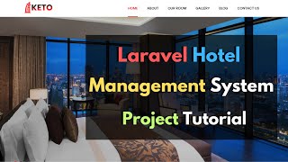 Laravel Hotel Management System Project Tutorial  Project Installation [upl. by Dorahs]