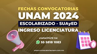 FECHAS APROXIMADAS DE LAS CONVOCATORIAS UNAM 2024 [upl. by Aniral258]