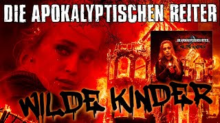 DIE APOKALYPTISCHEN REITER  Wilde Kinder OFFICIAL MUSIC VIDEO [upl. by Shaughn]