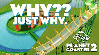 The MANY Whys of Planet Coaster 2  we have to talk [upl. by Ninehc]