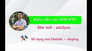 Kiếm tiền với adz2you sử dụng diabolic traffic bot 63 [upl. by Asilram]