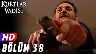 Kurtlar Vadisi  38Bölüm  FULL HD YENİ [upl. by Afra308]