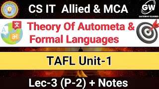 Lec3 I PartII UNIT1 Theory of Automata and Formal Languages I TAFL I GATEWAY CLASSES I AKTU [upl. by Salas]