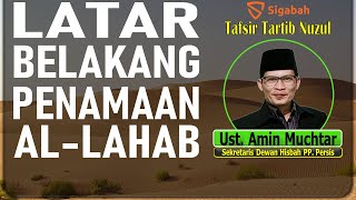 Latar Belakang Penamaan AlLahab I Ustaz Amin Muchtar [upl. by Child]