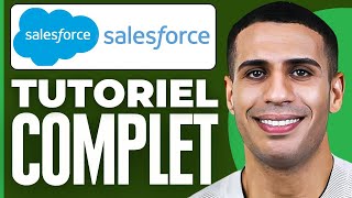 Comment Utiliser Salesforce  Salesforce Tutorial Français  2024 [upl. by Aniraad]