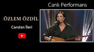 Özlem Özdil  Candan İleri 06112017 Canlı Performans [upl. by Atirehgram]