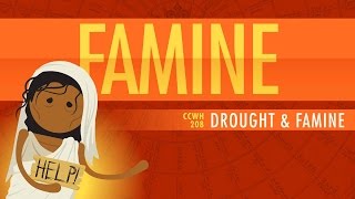 Drought and Famine Crash Course World History 208 [upl. by Jilli]