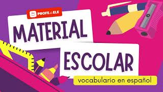 🎒 Vocabulario del material escolar en español  ProfedeELEes [upl. by Ikkela]