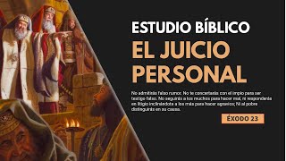 Estudio Bíblico  El justo juicio y el falso testimonio  REFLEXIÓN [upl. by Ahsienod738]