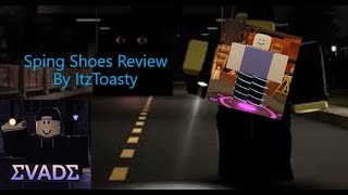 Spring Shoes Review  Evade [upl. by Nobell]