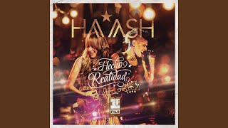 No Te Quiero Nada HAASH Primera Fila  Hecho Realidad Acústico en Vivo [upl. by Fisa]