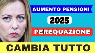 🔴 AUMENTO PENSIONI 2025 ➡ CAMBIA TUTTO [upl. by Sharl952]