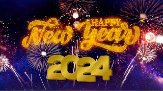 ¡Feliz Año Nuevo 2024 🧨🎇 ¡Felicitación de Año Nuevo para ti [upl. by Halette]