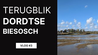 Terugblik serie Nieuwe Dordtse Biesbosch  werkzaamheden  Vlog [upl. by Ribak487]