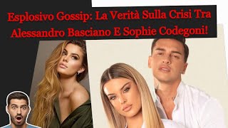 Crisi tra Alessandro Basciano e Sophie Codegoni sophiecodegoni [upl. by Alik]