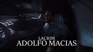 Lacrim  ADOLFO MACIAS Visualizer [upl. by Mansoor]