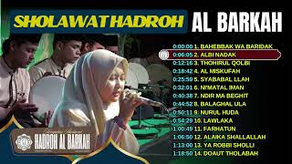 KOMPILASI SHOLAWAT VIRAL  HADROH AL BARKAH SPECIAL LIVE [upl. by Brockie]