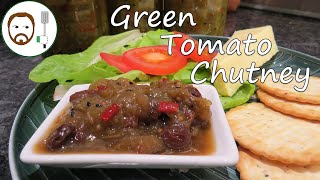 Green Tomato Chutney  The best use for unripened tomatoes [upl. by Yrrac]